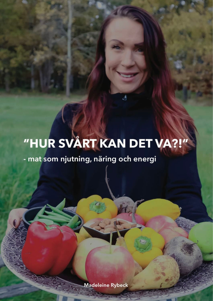 Hur svårt kan det va?! – Mat som näring, njutning och energi